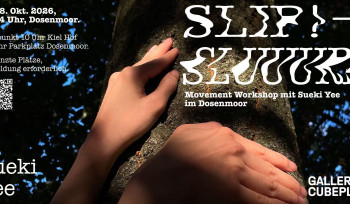 SLIP! SLUUURP - Movement Workshop